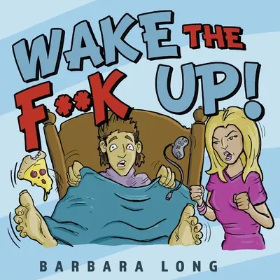 Probuďte se! - Wake the F**k Up!