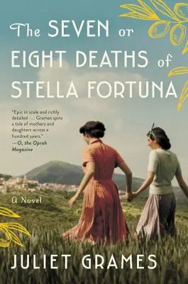 Sedm nebo osm smrtí Stelly Fortuny - The Seven or Eight Deaths of Stella Fortuna