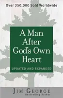 Muž podle Božího srdce: Aktualizované a rozšířené vydání - A Man After God's Own Heart: Updated and Expanded