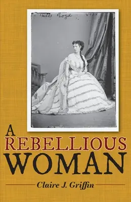 Vzpurná žena - A Rebellious Woman