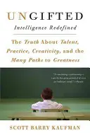 Ungifted: Inteligence v novém pojetí - Ungifted: Intelligence Redefined