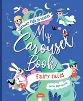 Moje kolotočářská kniha pohádek - My Carousel Book of Fairytales