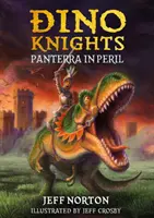 Dino Knights - Panterra v ohrožení - Dino Knights - Panterra in Peril