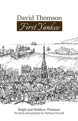 David Thomson: První Yankee - David Thomson: First Yankee