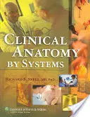 Klinická anatomie podle systémů [s CDROM] - Clinical Anatomy by Systems [With CDROM]