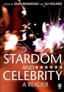 Hvězdná sláva a celebrity: Čítanka - Stardom and Celebrity: A Reader