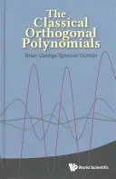 Klasické ortogonální polynomy - The Classical Orthogonal Polynomials
