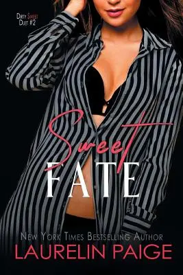 Sladký osud - Sweet Fate