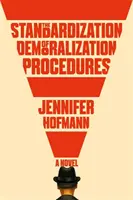 Standardizace demoralizačních postupů - Standardization of Demoralization Procedures
