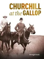 Churchill na galopu - Churchill at the Gallop