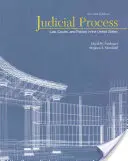 Soudní proces: Právo, soudy a politika ve Spojených státech amerických - Judicial Process: Law, Courts, and Politics in the United States