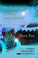 Automatizace mechatronického navrhování - nový výzkum a nejnovější pokroky - Mechatronic Design Automation - Emerging Research & Recent Advances