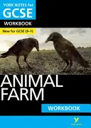York Notes for GCSE (9-1): Pracovní sešit Farma zvířat - Ideální způsob, jak dohnat resty, ověřit si znalosti a cítit se připraveni na hodnocení v roce 2021 a zkoušky v roce 2022. - York Notes for GCSE (9-1): Animal Farm WORKBOOK - The ideal way to catch up, test your knowledge and feel ready for 2021 assessments and 2022 exams