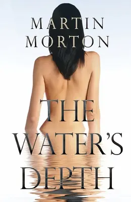 Hlubina vody: Kniha 2 ze série Claudia - The Water's Depth: Book 2 of The Claudia Series