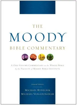Moodyho biblický komentář - The Moody Bible Commentary
