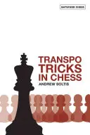 Transpo triky v šachu - Transpo Tricks in Chess