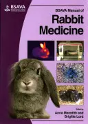 BSAVA Příručka králičí medicíny - BSAVA Manual of Rabbit Medicine