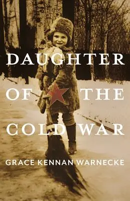 Dcera studené války - Daughter of the Cold War