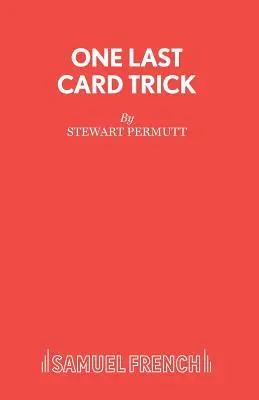 Poslední karetní trik - One Last Card Trick