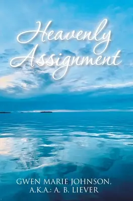 Nebeské zadání - Heavenly Assignment
