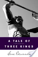 Příběh tří králů - A Tale of Three Kings