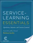 Základy služeb a učení: Otázky, odpovědi a získané zkušenosti - Service-Learning Essentials: Questions, Answers, and Lessons Learned