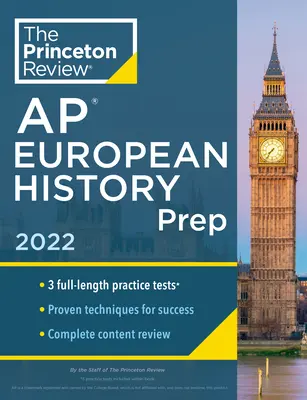 Princeton Review AP European History Prep, 2022: Praktické testy + kompletní přehled obsahu + strategie a techniky - Princeton Review AP European History Prep, 2022: Practice Tests + Complete Content Review + Strategies & Techniques