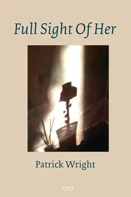 Full Sight Of Her (Plný pohled na ni) - Full Sight Of Her