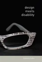 Design se setkává s postižením - Design Meets Disability
