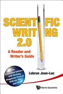 Vědecké psaní 2.0: Průvodce pro čtenáře a spisovatele [s DVD ROM] - Scientific Writing 2.0: A Reader and Writer's Guide [With DVD ROM]