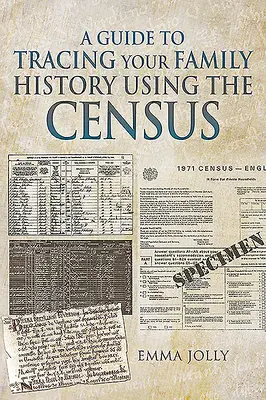 Průvodce sledováním rodinné historie pomocí sčítání lidu - A Guide to Tracing Your Family History Using the Census