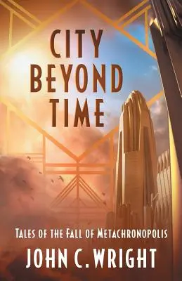 Město mimo čas: Příběhy o pádu Metachronopolisu - City Beyond Time: Tales of the Fall of Metachronopolis