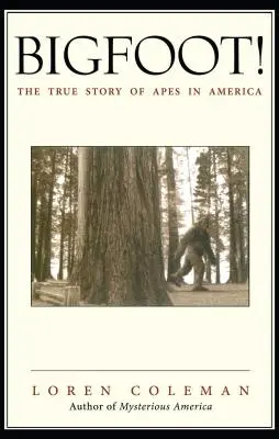 Bigfoot! Pravdivý příběh opic v Americe - Bigfoot!: The True Story of Apes in America