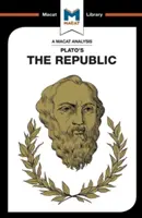 Analýza Platónovy Republiky - An Analysis of Plato's the Republic