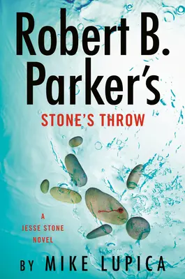 Stone's Throw Roberta B. Parkera - Robert B. Parker's Stone's Throw