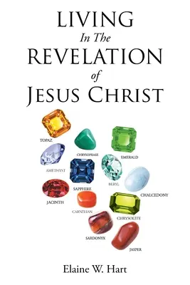 Život ve zjevení Ježíše Krista - Living in the Revelation of Jesus Christ
