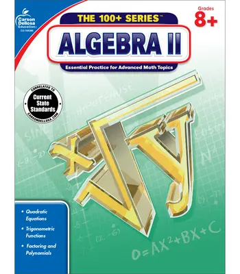 Algebra II, třídy 8 - 10 - Algebra II, Grades 8 - 10