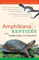 Obojživelníci a plazi Karolíny a Virginie - Amphibians & Reptiles of the Carolinas and Virginia