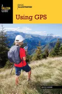 Základní ilustrované použití GPS - Basic Illustrated Using GPS