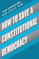 Jak zachránit ústavní demokracii - How to Save a Constitutional Democracy