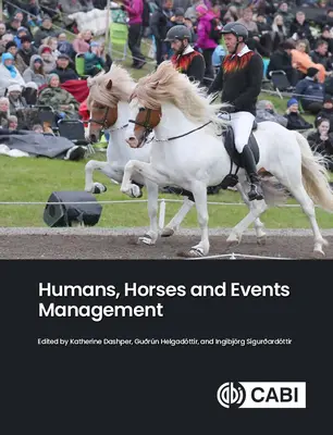 Lidé, koně a řízení událostí - Humans, Horses and Events Management