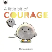 Trocha odvahy - Little Bit of Courage