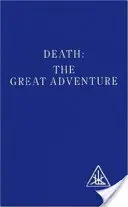 Smrt - velké dobrodružství - Death - The Great Adventure