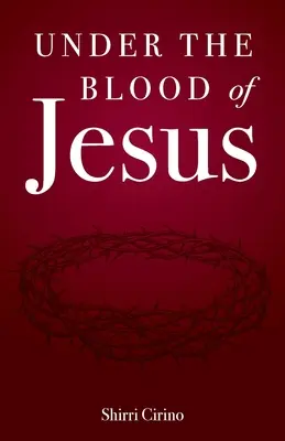 Pod Ježíšovou krví - Under the Blood of Jesus