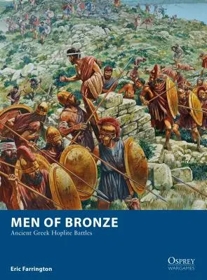 Muži z bronzu: bitvy starořeckých hoplítů - Men of Bronze: Ancient Greek Hoplite Battles
