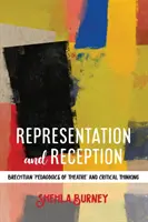 Reprezentace a recepce: Brechtovská 