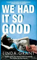 Měli jsme se tak dobře - We Had It So Good