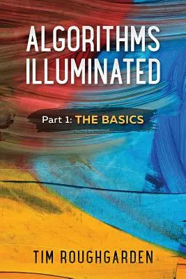 Algoritmy osvětleny (část 1): Základy - Algorithms Illuminated (Part 1): The Basics