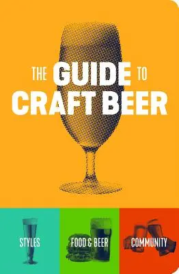 Průvodce řemeslným pivem - The Guide to Craft Beer