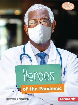 Hrdinové pandemie - Heroes of the Pandemic